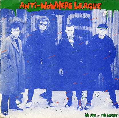 Anti-Nowhere League : We Are...The League (LP, Album)