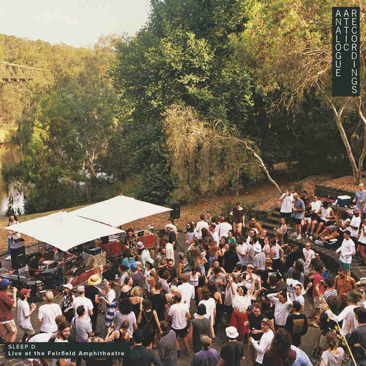 Sleep D : Live At The Fairfield Amphitheatre (LP)