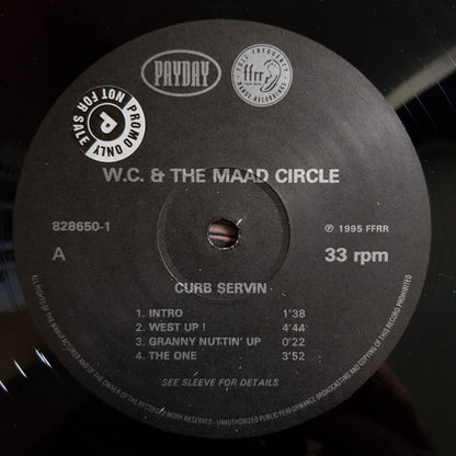 WC And The Maad Circle : Curb Servin' (2xLP, Album)