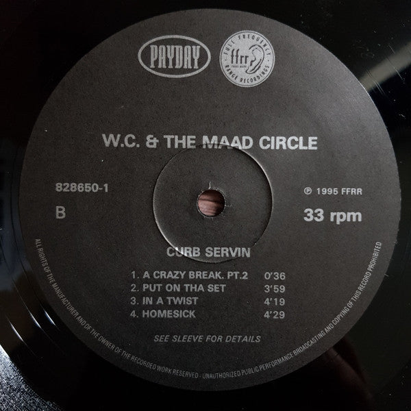 WC And The Maad Circle : Curb Servin' (2xLP, Album)