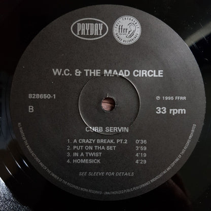 WC And The Maad Circle : Curb Servin' (2xLP, Album)