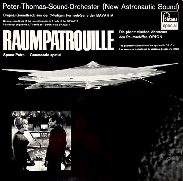 Peter-Thomas-Sound-Orchester (New Astronautic Sound)* : Raumpatrouille (Die Phantastischen Abenteuer Des Raumschiffes ORION) (LP, Album, RE)