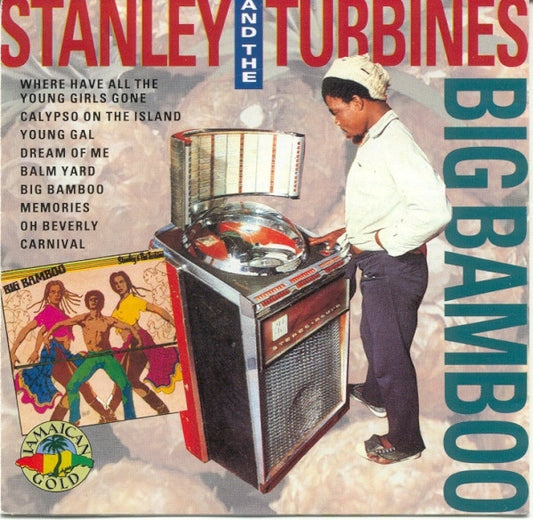 Stanley And The Turbines : Big Bamboo (CD, Album, RE)