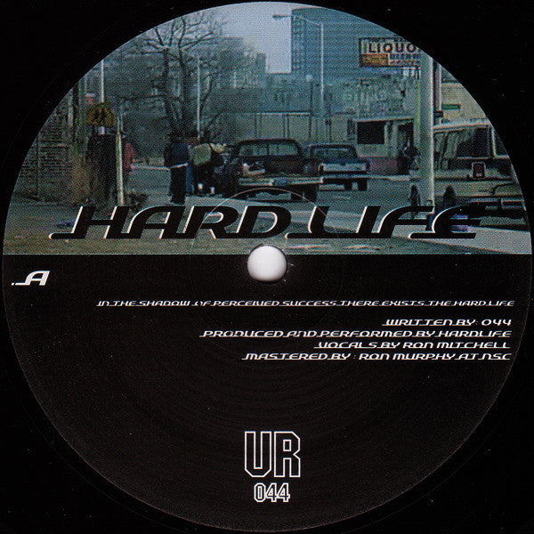 UR* : Hardlife (12")