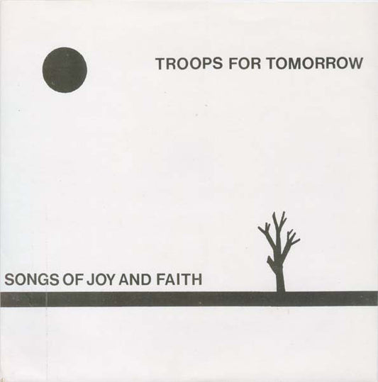 Troops For Tomorrow : Songs Of Joy & Faith (7")