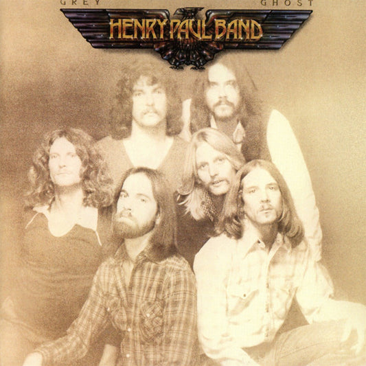 Henry Paul Band : Grey Ghost (CD, Album, RE, RM)