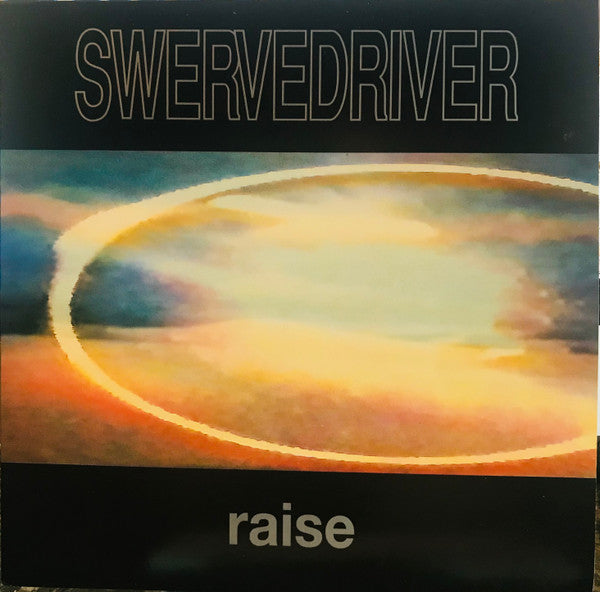 Swervedriver : Raise (LP, Album + 7", Ltd)