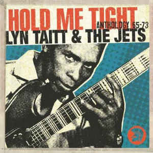 Lynn Taitt & The Jets : Hold Me Tight (Anthology 65-73) (2xCD, Comp)