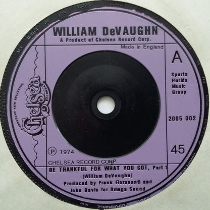 William DeVaughn : Be Thankful For What You Got (7", Single)