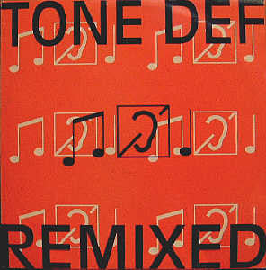 Tone Def : Remixed (12")