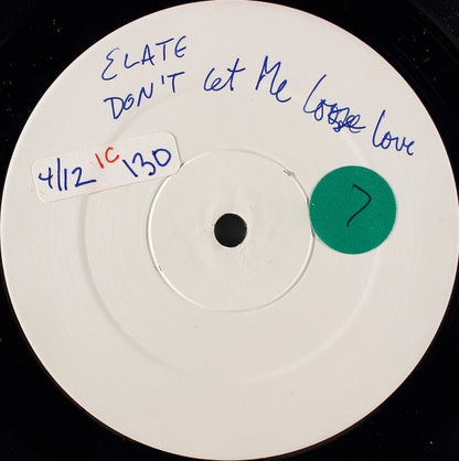 Elate (3) : Don't Let Me Lose Love (12", W/Lbl)