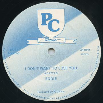 Eddie (59) : I Don't Want To Lose You  (12")