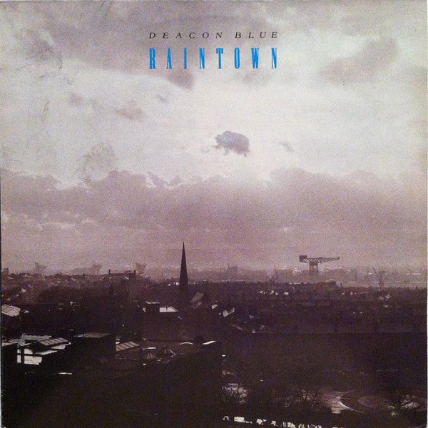 Deacon Blue : Raintown (LP, Album)