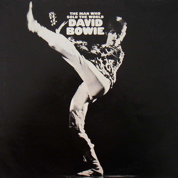 David Bowie : The Man Who Sold The World (LP, Album, RE)