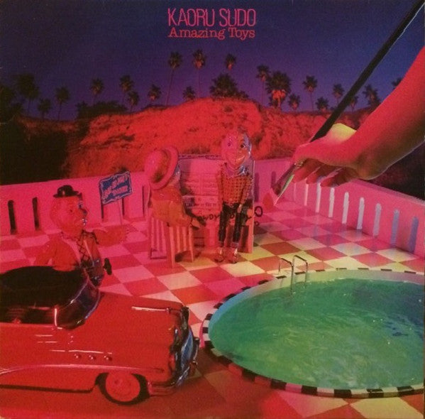 Kaoru Sudo = Kaoru Sudo : Amazing Toys (LP, Album)