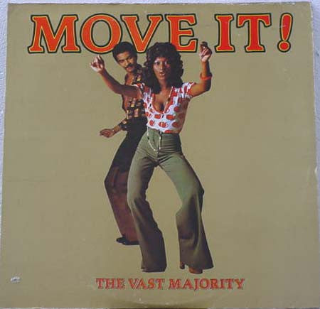 The Vast Majority : Move It! (LP, Album)