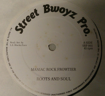 Roots And Soul : Maniac Rock (12")