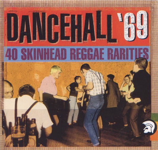 Various : Dancehall '69 (40 Skinhead Reggae Rarities) (2xCD, Comp)