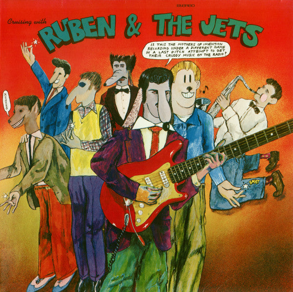 Frank Zappa & The Mothers Of Invention* : Cruising With Ruben & The Jets (LP, Album, RE, RM, Gat)