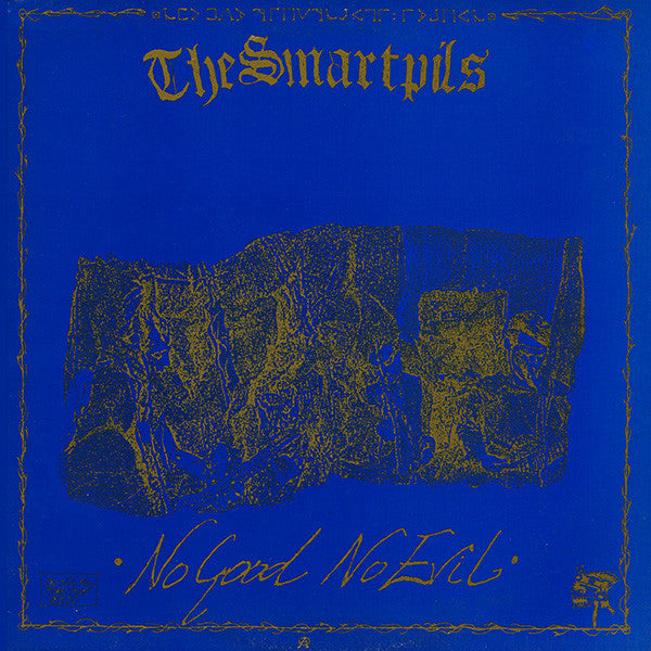 The Smartpils : No Good No Evil (LP, Album)