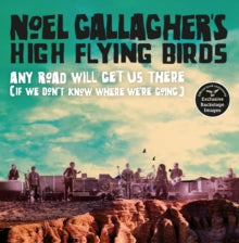 Book - Any Road Will Get Us There (Noel Gallagher)