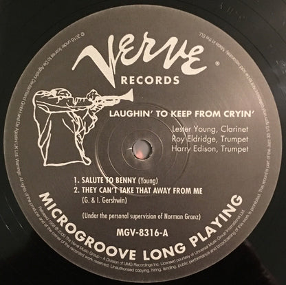 Lester Young, Roy Eldridge And Harry Edison : Laughin' To Keep From Cryin' (LP, Album, RE, 180)