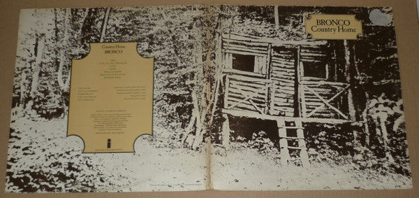 Bronco (4) : Country Home (LP, Album, Pin)