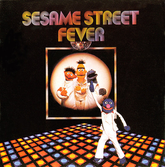 Sesame Street : Sesame Street Fever (7")