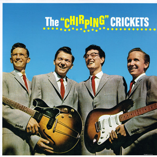 The Crickets (2) : The "Chirping" Crickets (LP, Album, Mono, RE, RM, 200)