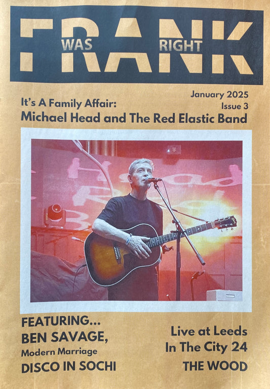 Music Zine - Frank Was Right - Issue 3