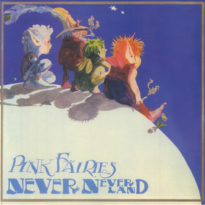 Pink Fairies* - Never Never Land (LP, Album, RE, Cle) (M / M)