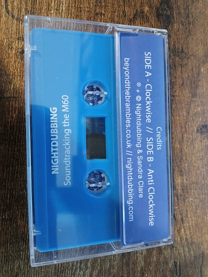 Nightdubbing, Sandra Clare – Soundtracking The M60 (Cassette) (M/M)