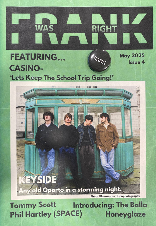 Music Zine - Frank Was Right - Issue 4