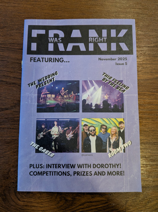 Music Zine - Frank Was Right - Issue 5