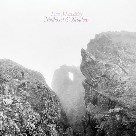 Luce Mawdsley - Northwest & Nebulous (LP, Album) (M / M)