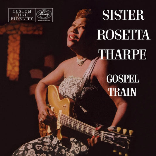 Sister Rosetta Tharpe - Gospel Train (LP, Album, RE, 180) (M / M)