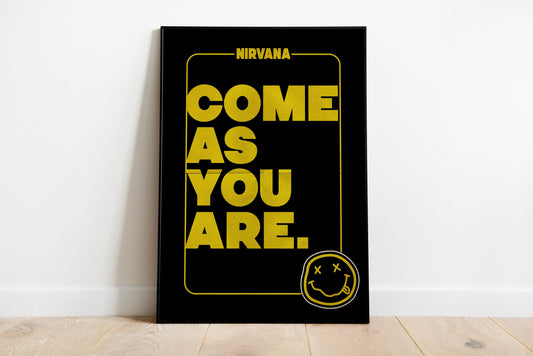 Nirvana Come As You Are -  Art Print