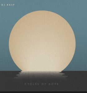 DJ Rasp - Cycles Of Hope (EP, 12") (M / M)