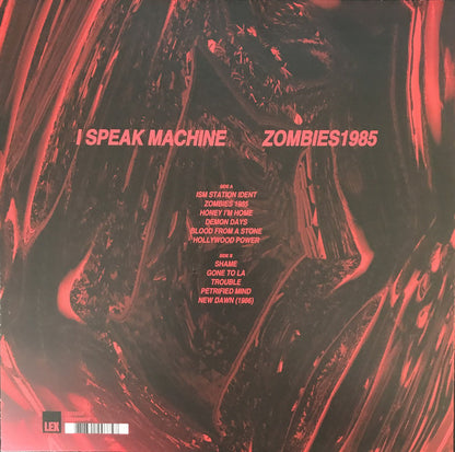 I Speak Machine : Zombies 1985 (LP, Album, Ltd, Blo)