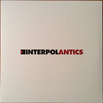 Interpol : Antics (LP, Album, RE)