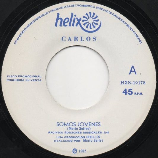 Carlos Selles : Somos Jovenes (7", Single)