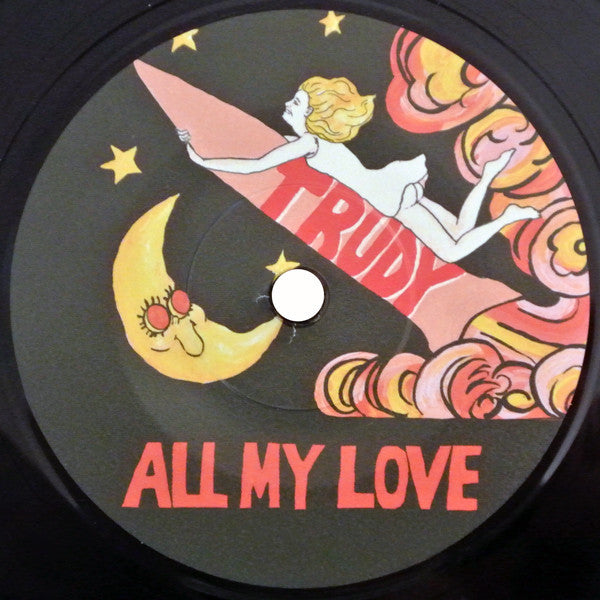 Trudy* : Baby I'm Blue (7", Single)