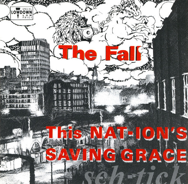 The Fall : This Nation's Saving Grace (CD, Album, RE)