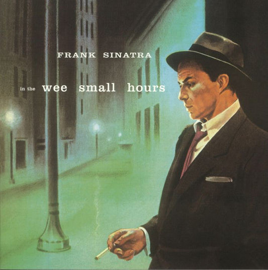 Frank Sinatra : In The Wee Small Hours (LP, Album, Mono, RE, Gat)