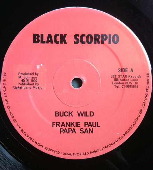 Frankie Paul & Papa San : Buck Wild (12")