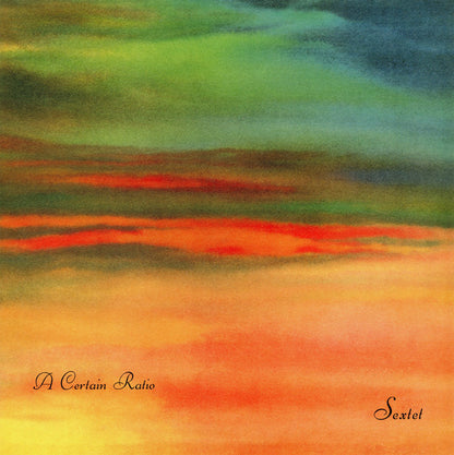A Certain Ratio : Sextet (LP, Album, Ltd, RE, Ora)