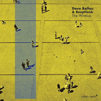 Dave Ballou & BeepHonk : The Windup (CD, Album)