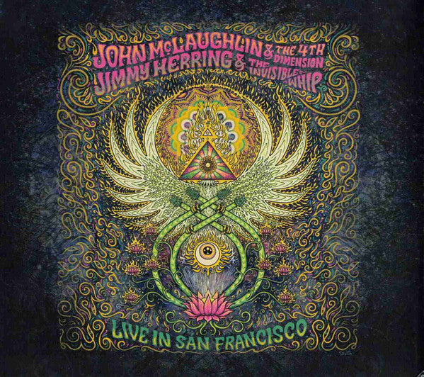 John McLaughlin & The 4th Dimension*, Jimmy Herring & The Invisible Whip* : Live In San Francisco (CD, Album)