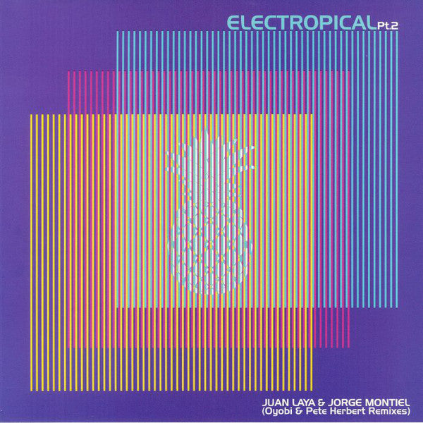 Juan Laya & Jorge Montiel : Electropical Pt.2 (LP, Album)