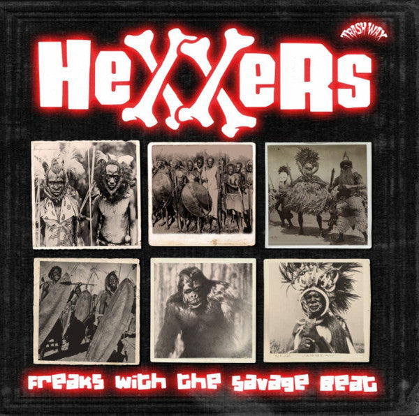 Hexxers : Freaks With The Savage Beat (LP, Ltd)
